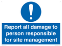 report-all-damage-to-person-responsible-for-site-management~